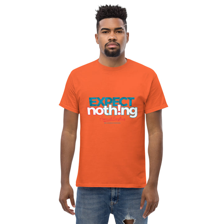 Expect Nothing Appreciate Everything Men's Classic Tee